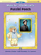 Music for Little Mozarts Puccini Pooch piano sheet music cover